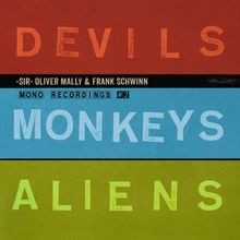 Devils monkeys aliens von - devils,