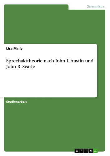 Sprechakttheorie nach john - sprechakttheorie,